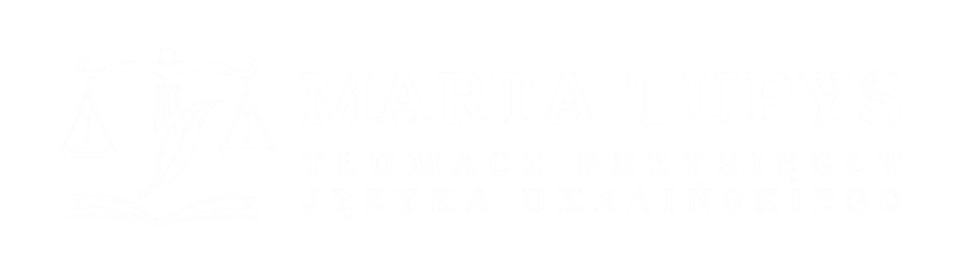 Marta Tupys, tłumacz przysięgły języka ukraińskiego